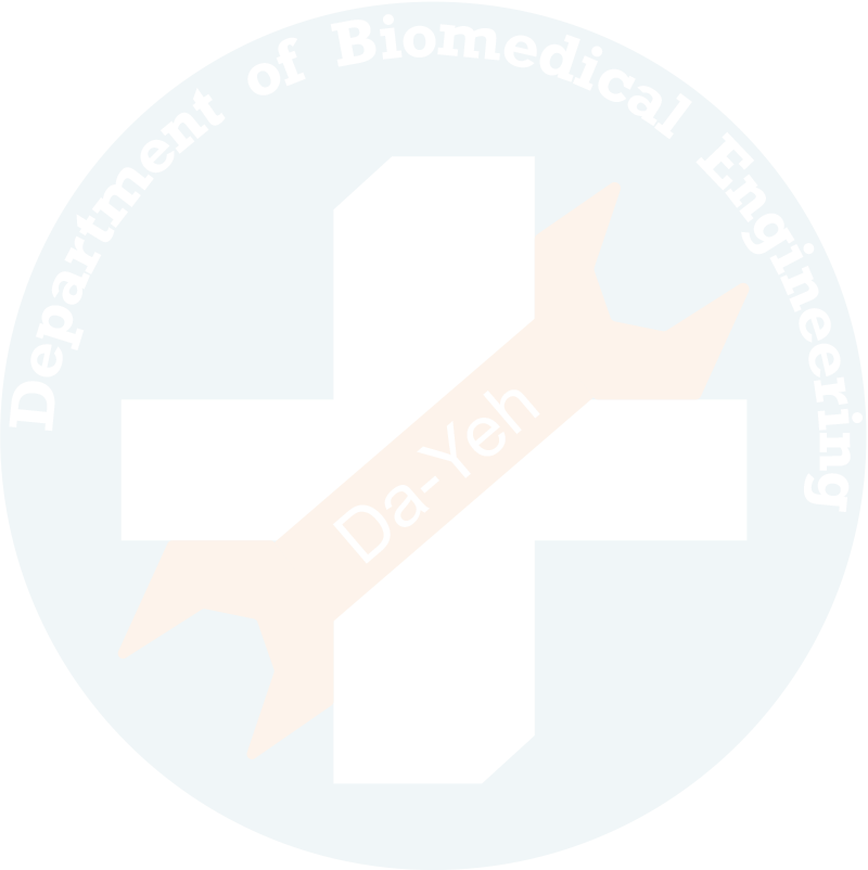 Department of Biomedical Engineering Da-Yeh Univ.